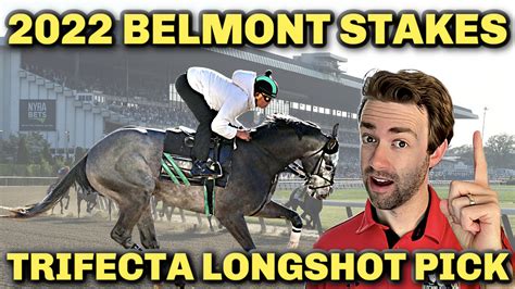 2022 Belmont Stakes: Trifecta Bet Guide & Picks .